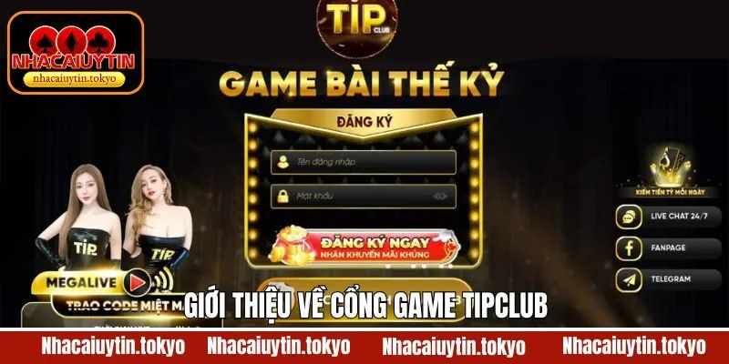 Tìm hiểu vài nét về cổng game Tipclub
